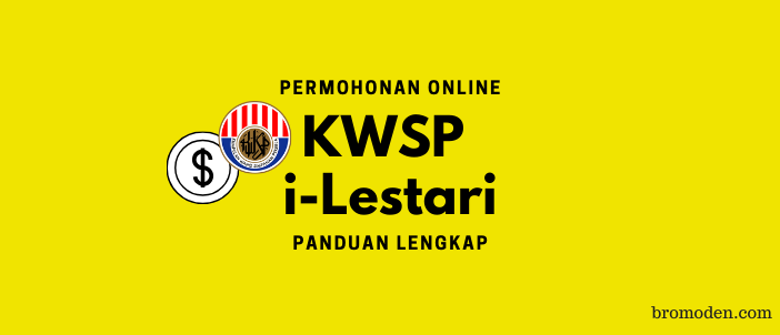 Permohonan pengeluaran kwsp i-lestari online