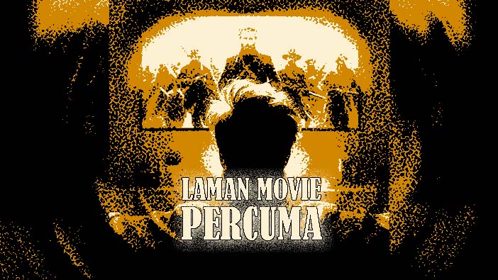 senarai laman web untuk movie percuma